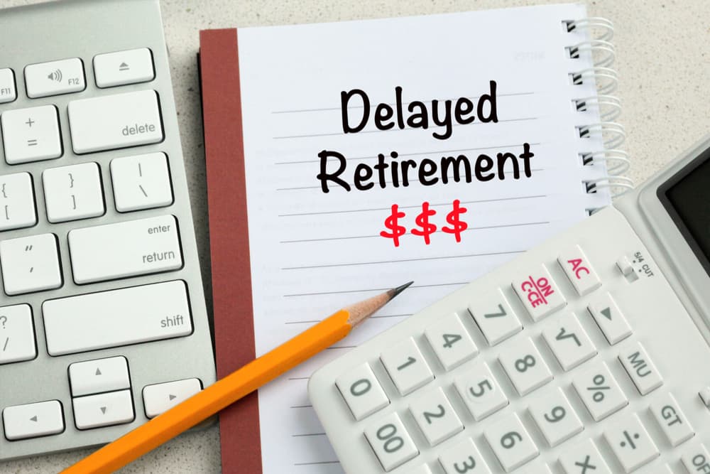 Benefits Of Delaying Retirement
