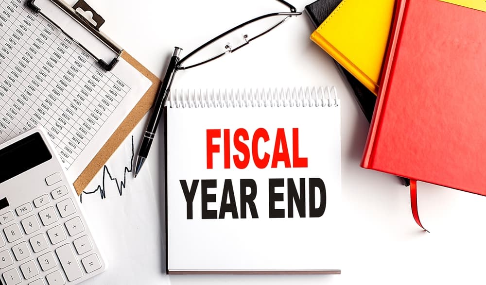 3 Things To Focus On Before Fiscal Year Ends